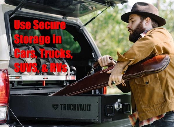 how-to-travel-securely-with-firearms-in-your-car,-truck,-or-rv