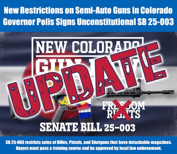 unconstitutional-sb-25-003-gun-control-law-enacted-in-colorado
